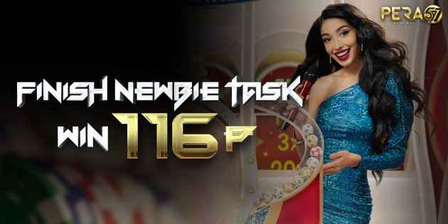 FINISH NEWBIE TASK, WIN 116₱
