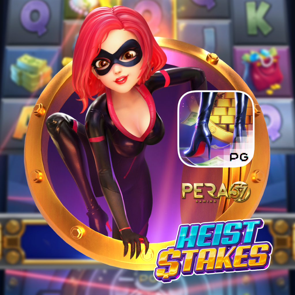PERA57_Heist-Stakes-1024x1024